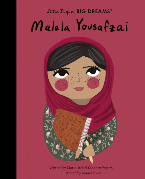 Malala Yousafzai(Little People, Big Dreams)